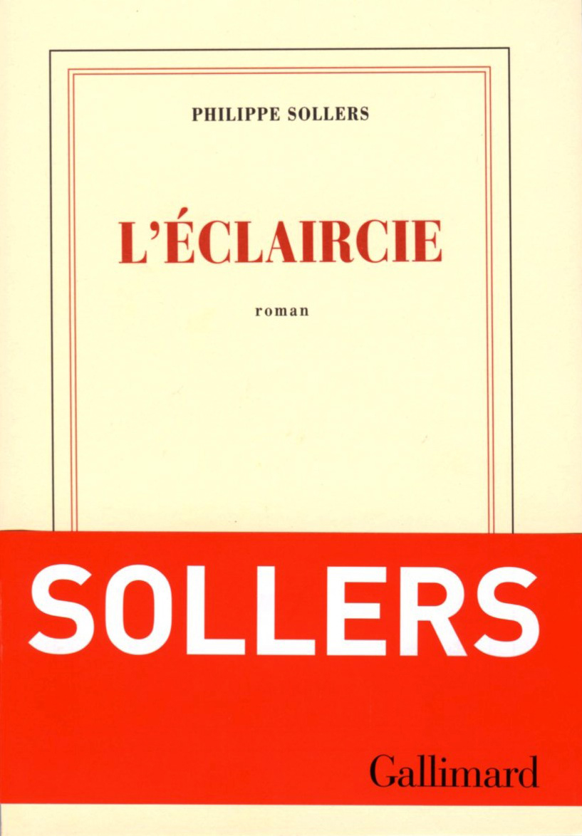 L'ÉCLAIRCIE, Philippe Sollers