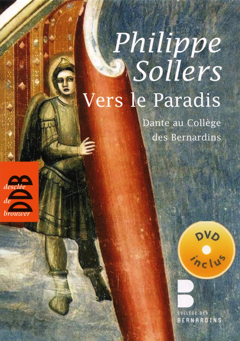 Philippe Sollers Vers le Paradis